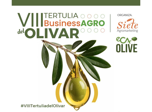 Sevilha recebe VIII Tertulia BusinessAGRO del Olivar a 3 de setembro